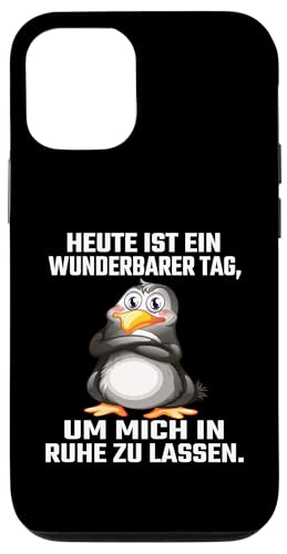 Heute Ist Ein Wunderbarer Tag Um Mich In Ruhe Zu Lassen Hülle für iPhone 12/12 Pro von Lustiger Pinguin Spruch | Geschenk Herren & Damen