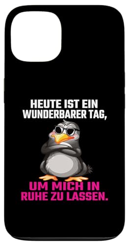 Heute Ist Ein Wunderbarer Tag Um Mich In Ruhe Zu Lassen Hülle für iPhone 13 von Lustiger Pinguin Spruch | Geschenk Herren & Damen