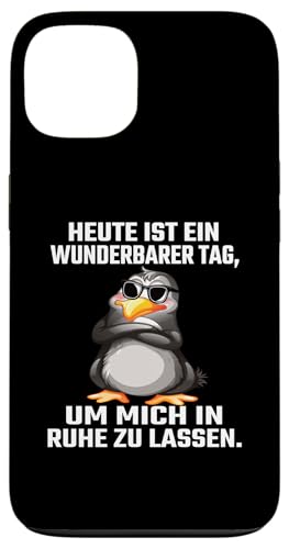 Heute Ist Ein Wunderbarer Tag Um Mich In Ruhe Zu Lassen Hülle für iPhone 13 von Lustiger Pinguin Spruch | Geschenk Herren & Damen