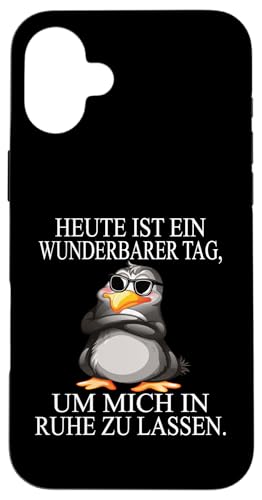 Heute Ist Ein Wunderbarer Tag Um Mich In Ruhe Zu Lassen Hülle für iPhone 16 Plus von Lustiger Pinguin Spruch | Geschenk Herren & Damen