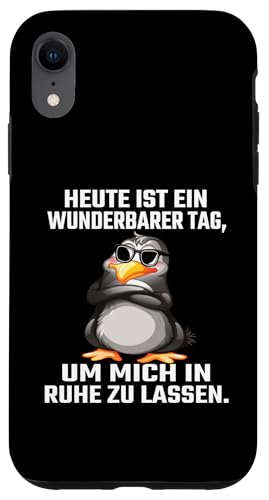 Heute Ist Ein Wunderbarer Tag Um Mich In Ruhe Zu Lassen Hülle für iPhone XR von Lustiger Pinguin Spruch | Geschenk Herren & Damen