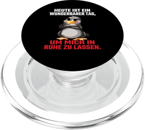 Heute Ist Ein Wunderbarer Tag Um Mich In Ruhe Zu Lassen PopSockets PopGrip für MagSafe Heute Ist Ein Wunderbarer Tag Um Mich In Ruhe Zu Lassen PopSockets PopGrip für MagSafe von Lustiger Pinguin Spruch | Geschenk Herren & Damen