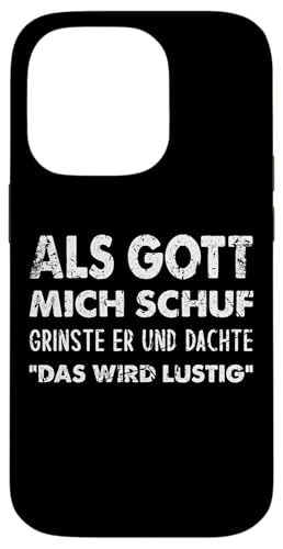 Hülle für iPhone 14 Pro Als Gott Mich Schuf Grinste Er Und Dachte Das Wird Lustig Hülle für iPhone 14 Pro Als Gott Mich Schuf Grinste Er Und Dachte Das Wird Lustig von Lustiger Spruch Als Gott Mich Schuf Geschenk Hülle