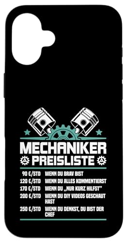 Lustiges Mechaniker Preisliste Hülle für iPhone 16 Plus Lustiges Mechaniker Preisliste Hülle für iPhone 16 Plus von Lustiges Mechaniker Stundensatz