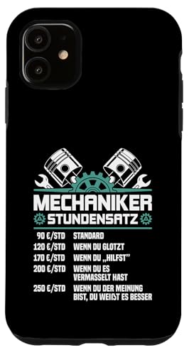 Lustiges Mechaniker Stundensatz Hülle für iPhone 11 von Lustiges Mechaniker Stundensatz