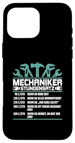 Lustiges Mechaniker Stundensatz Hülle für iPhone 16 Pro Max Lustiges Mechaniker Stundensatz Hülle für iPhone 16 Pro Max von Lustiges Mechaniker Stundensatz