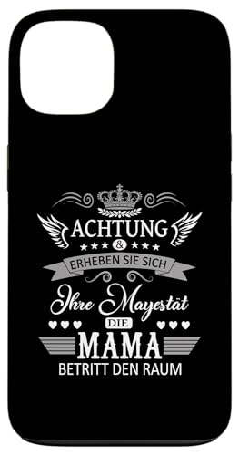 Achtung ihre Mayestät die Mama Spruch Geburtstag Muttertags Hülle für iPhone 13 Achtung ihre Mayestät die Mama Spruch Geburtstag Muttertags Hülle für iPhone 13 von Lustiges Muttertagsgeschenk für Mama Mutter Damen