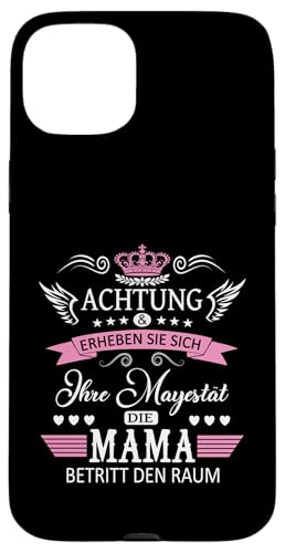 Achtung ihre Mayestät die Mama Spruch Geburtstag Muttertags Hülle für iPhone 15 Plus Achtung ihre Mayestät die Mama Spruch Geburtstag Muttertags Hülle für iPhone 15 Plus von Lustiges Muttertagsgeschenk für Mama Mutter Damen