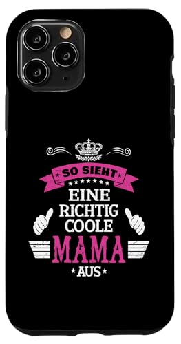 Beste Mama So sieht eine richtig coole Mama aus Muttertags Hülle für iPhone 11 Pro Beste Mama So sieht eine richtig coole Mama aus Muttertags Hülle für iPhone 11 Pro von Lustiges Muttertagsgeschenk für Mama Mutter Damen