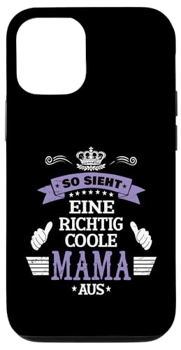 Beste Mama So sieht eine richtig coole Mama aus Muttertags Hülle für iPhone 12/12 Pro Beste Mama So sieht eine richtig coole Mama aus Muttertags Hülle für iPhone 12/12 Pro von Lustiges Muttertagsgeschenk für Mama Mutter Damen