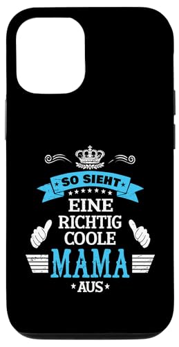 Beste Mama So sieht eine richtig coole Mama aus Muttertags Hülle für iPhone 12/12 Pro Beste Mama So sieht eine richtig coole Mama aus Muttertags Hülle für iPhone 12/12 Pro von Lustiges Muttertagsgeschenk für Mama Mutter Damen