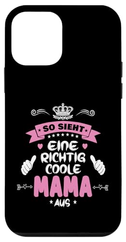 Beste Mama So sieht eine richtig coole Mama aus Muttertags Hülle für iPhone 12 mini Beste Mama So sieht eine richtig coole Mama aus Muttertags Hülle für iPhone 12 mini von Lustiges Muttertagsgeschenk für Mama Mutter Damen