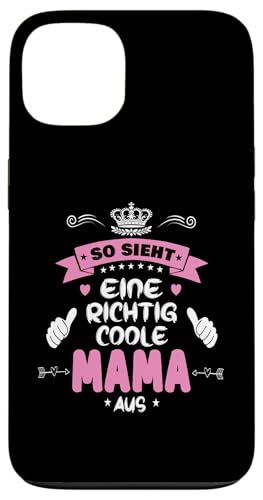 Beste Mama So sieht eine richtig coole Mama aus Muttertags Hülle für iPhone 13 Beste Mama So sieht eine richtig coole Mama aus Muttertags Hülle für iPhone 13 von Lustiges Muttertagsgeschenk für Mama Mutter Damen