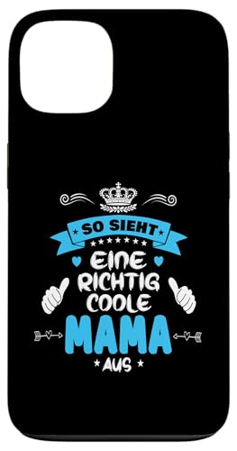 Beste Mama So sieht eine richtig coole Mama aus Muttertags Hülle für iPhone 13 Beste Mama So sieht eine richtig coole Mama aus Muttertags Hülle für iPhone 13 von Lustiges Muttertagsgeschenk für Mama Mutter Damen