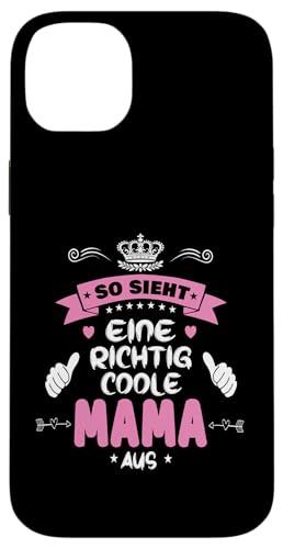 Beste Mama So sieht eine richtig coole Mama aus Muttertags Hülle für iPhone 14 Plus Beste Mama So sieht eine richtig coole Mama aus Muttertags Hülle für iPhone 14 Plus von Lustiges Muttertagsgeschenk für Mama Mutter Damen