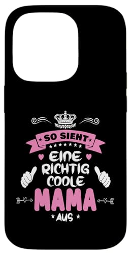 Beste Mama So sieht eine richtig coole Mama aus Muttertags Hülle für iPhone 14 Pro Beste Mama So sieht eine richtig coole Mama aus Muttertags Hülle für iPhone 14 Pro von Lustiges Muttertagsgeschenk für Mama Mutter Damen