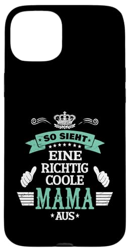 Beste Mama So sieht eine richtig coole Mama aus Muttertags Hülle für iPhone 15 Plus Beste Mama So sieht eine richtig coole Mama aus Muttertags Hülle für iPhone 15 Plus von Lustiges Muttertagsgeschenk für Mama Mutter Damen