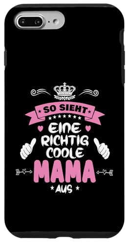 Beste Mama So sieht eine richtig coole Mama aus Muttertags Hülle für iPhone 7 Plus/8 Plus Beste Mama So sieht eine richtig coole Mama aus Muttertags Hülle für iPhone 7 Plus/8 Plus von Lustiges Muttertagsgeschenk für Mama Mutter Damen