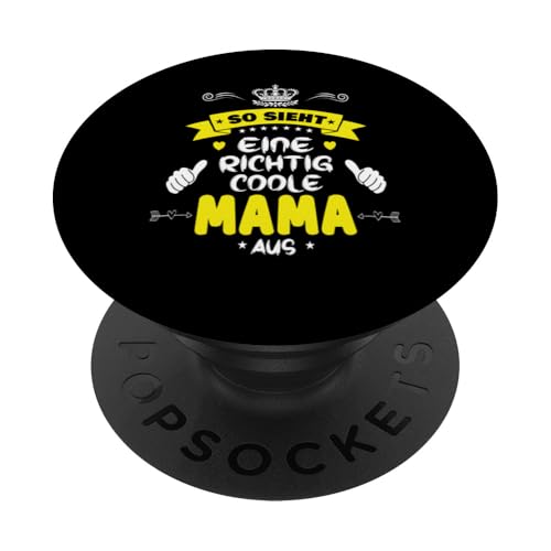 Beste Mama So sieht eine richtig coole Mama aus Muttertags PopSockets Klebender PopGrip von Lustiges Muttertagsgeschenk für Mama Mutter Damen