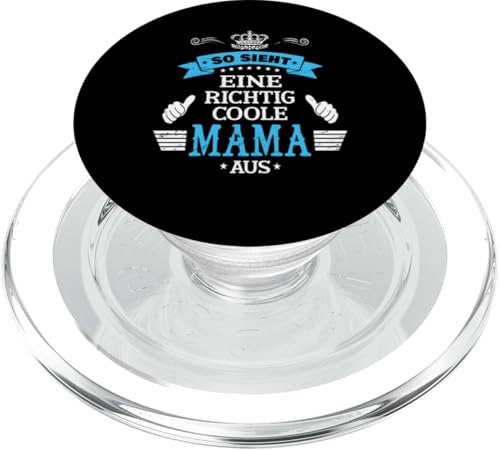 Beste Mama So sieht eine richtig coole Mama aus Muttertags PopSockets PopGrip für MagSafe von Lustiges Muttertagsgeschenk für Mama Mutter Damen