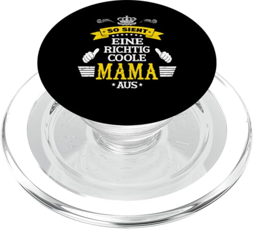 Beste Mama So sieht eine richtig coole Mama aus Muttertags PopSockets PopGrip für MagSafe von Lustiges Muttertagsgeschenk für Mama Mutter Damen