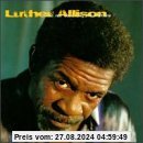 Hand Me Down My Moonshine von Luther Allison