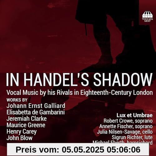 In Handel's Shadow In Handel's Shadow von Lux et Umbrae