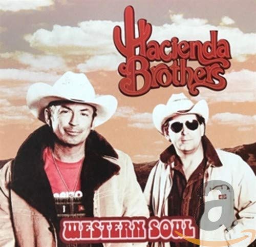 Hacienda Brothers - Western Soul von Lux