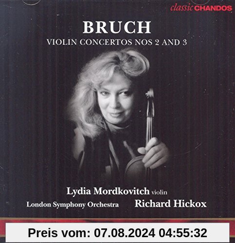 Bruch: Violinkonzerte 2 & 3 von Lydia Mordkovitch