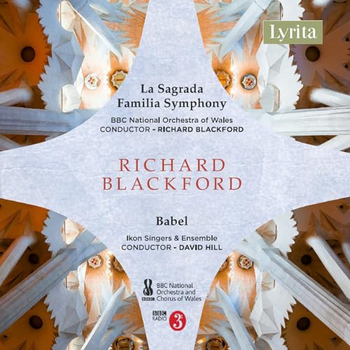 La Sagrada Família Symphony / Babel, A Cantata von Lyrita (Naxos Deutschland Musik & Video Vertriebs-)
