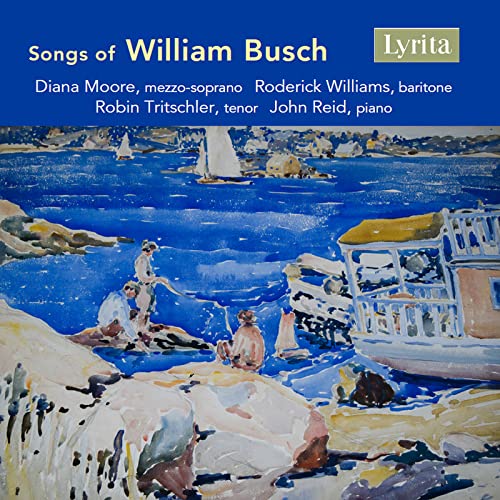 Songs of William Busch von Lyrita (Naxos Deutschland Musik & Video Vertriebs-)