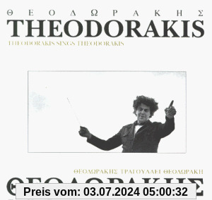 Theodorakis Sings Theodorakis von M. Theodorakis