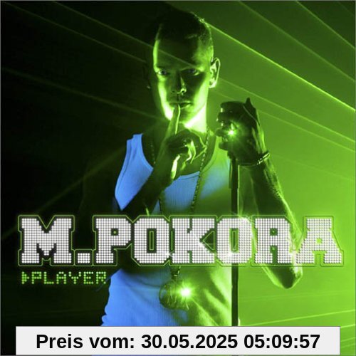 Player [+1 Bonus Track] von Pokora M.