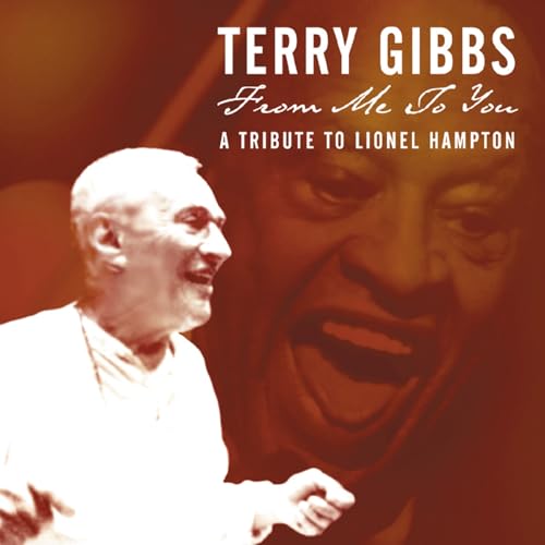 From Me to You: A Tribute to Lionel Hampton von Mack Avenue