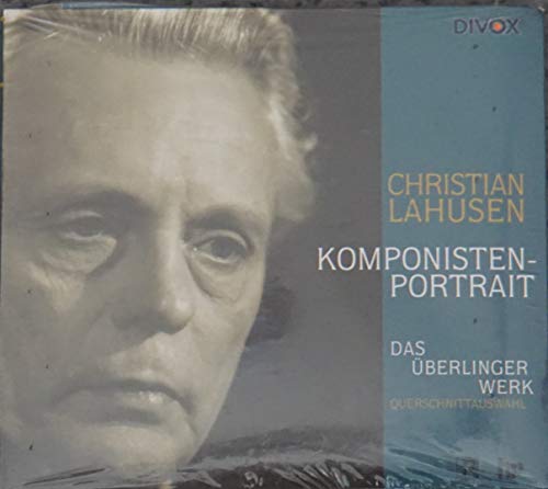 Christian Lahusen: Komponistenportrait von MADRIGALCHOR/BIRNAUER KANTOREI