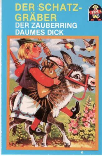 Der Schatzgräber / Der Zauberring / Daumes Dick [Musikkassette] von MÄRCHEN