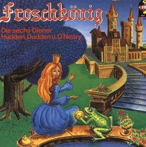 Froschkönig / Die sechs Diener / Hudden, Dudden und O'Neary [Musikkassette] von MÄRCHEN