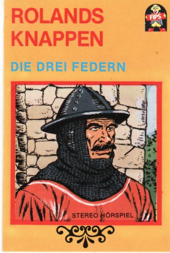 Rolands Knappen / Die drei Federn [Musikkassette] von MÄRCHEN