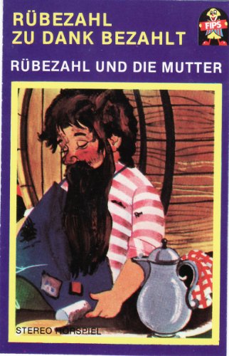 Rübezahl zu Dank bezahlt / Rübezahl und die Mutter [Musikkassette] von MÄRCHEN