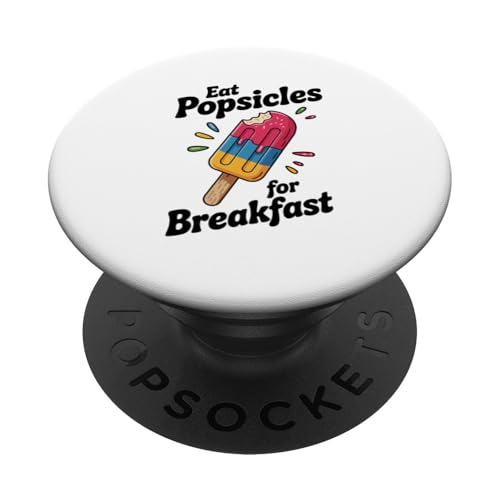 Iss Eis am Stiel zum Frühstück Lustiges Sommer-Frozen-Dessert PopSockets Klebender PopGrip Iss Eis am Stiel zum Frühstück Lustiges Sommer-Frozen-Dessert PopSockets Klebender PopGrip von MAGDesigns Ltd. - Summertime Vacation Apparel
