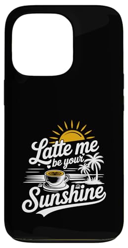 Liebhaber von Sommer-Espressokaffee Latte Me Be Your Sunshine Hülle für iPhone 13 Pro Liebhaber von Sommer-Espressokaffee Latte Me Be Your Sunshine Hülle für iPhone 13 Pro von MAGDesigns Ltd. - Summertime Vacation Apparel