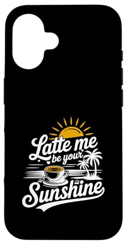 Liebhaber von Sommer-Espressokaffee Latte Me Be Your Sunshine Hülle für iPhone 16 Liebhaber von Sommer-Espressokaffee Latte Me Be Your Sunshine Hülle für iPhone 16 von MAGDesigns Ltd. - Summertime Vacation Apparel