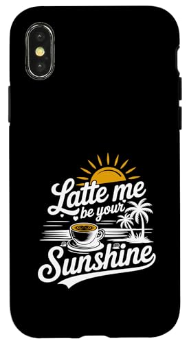 Liebhaber von Sommer-Espressokaffee Latte Me Be Your Sunshine Hülle für iPhone X/XS Liebhaber von Sommer-Espressokaffee Latte Me Be Your Sunshine Hülle für iPhone X/XS von MAGDesigns Ltd. - Summertime Vacation Apparel