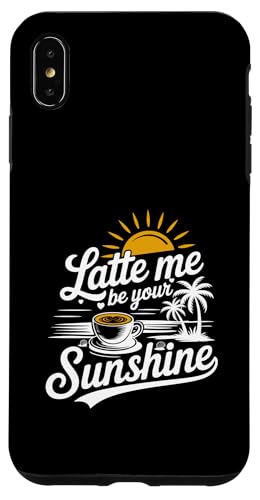 Liebhaber von Sommer-Espressokaffee Latte Me Be Your Sunshine Hülle für iPhone XS Max Liebhaber von Sommer-Espressokaffee Latte Me Be Your Sunshine Hülle für iPhone XS Max von MAGDesigns Ltd. - Summertime Vacation Apparel