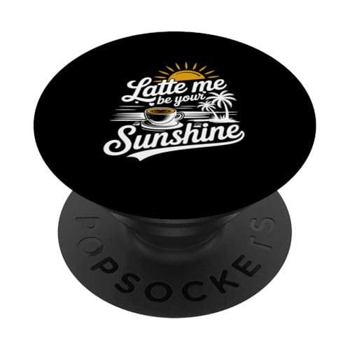 Liebhaber von Sommer-Espressokaffee Latte Me Be Your Sunshine PopSockets Klebender PopGrip Liebhaber von Sommer-Espressokaffee Latte Me Be Your Sunshine PopSockets Klebender PopGrip von MAGDesigns Ltd. - Summertime Vacation Apparel