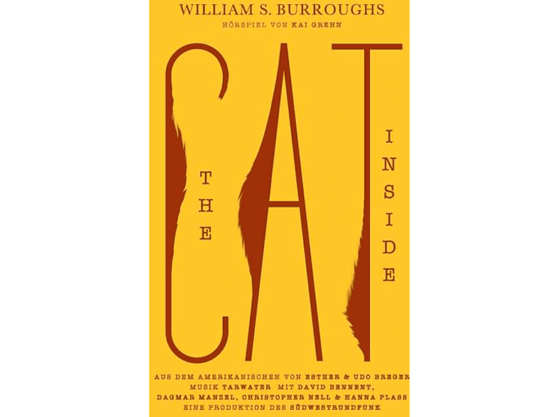 Kai/tarwater Grehn - William S.Burroughs-The Cat Inside (CD) von MAJOR LABE