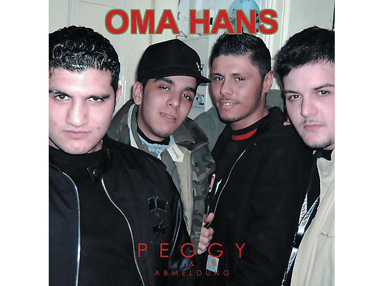 Oma Hans - Peggy And Abmeldung (Vinyl) von MAJOR LABE