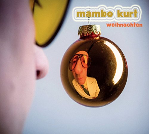 Weihnachten (Digipak) von MAMBO KURT