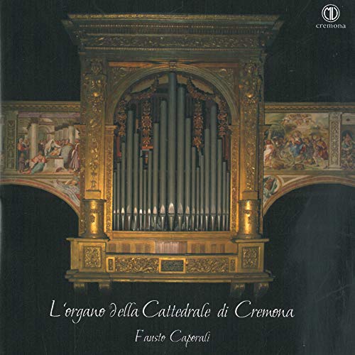 L organo della Cattedrale di Cremona L organo della Cattedrale di Cremona von MARCELLO VILLA CREMO