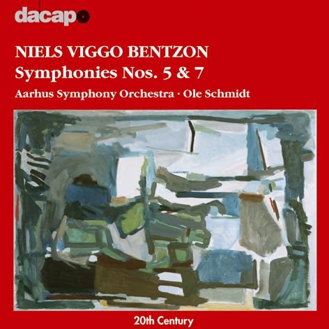 Niels Viggo Bentzon: Symphonien Nr.5 und 7 von MARCO POLO
